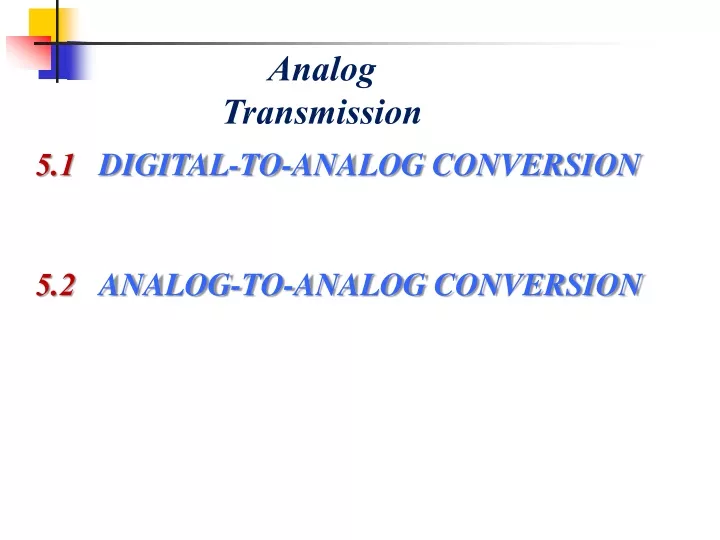analog transmission