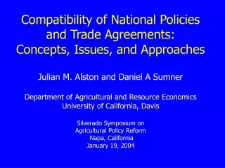 Compatibility of National Policies and Trade Agreements: Concepts, Issues, and Approaches