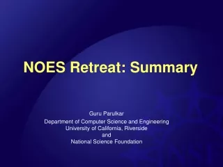 NOES Retreat: Summary