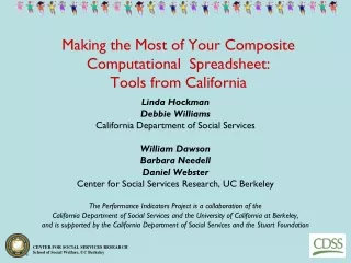 Making the Most of Your Composite Computational  Spreadsheet:   Tools from California