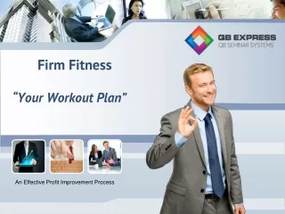 Firm Fitness “Your Workout Plan”