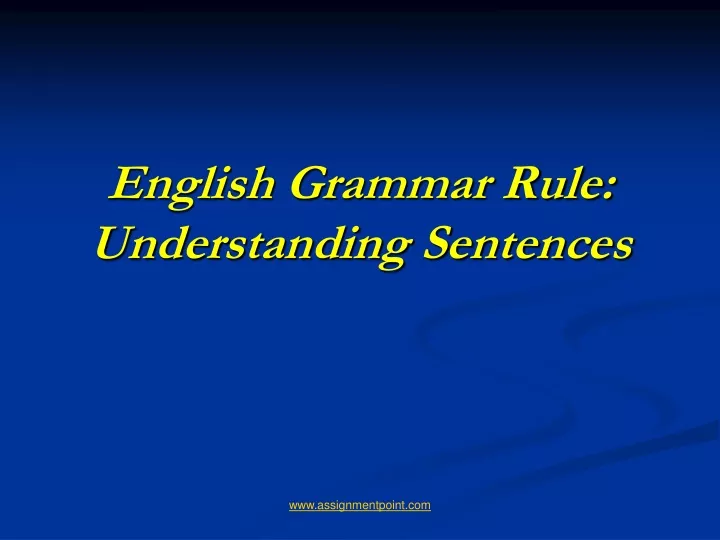 english grammar rule understanding sentences