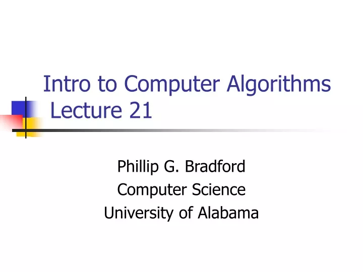 intro to computer algorithms lecture 21