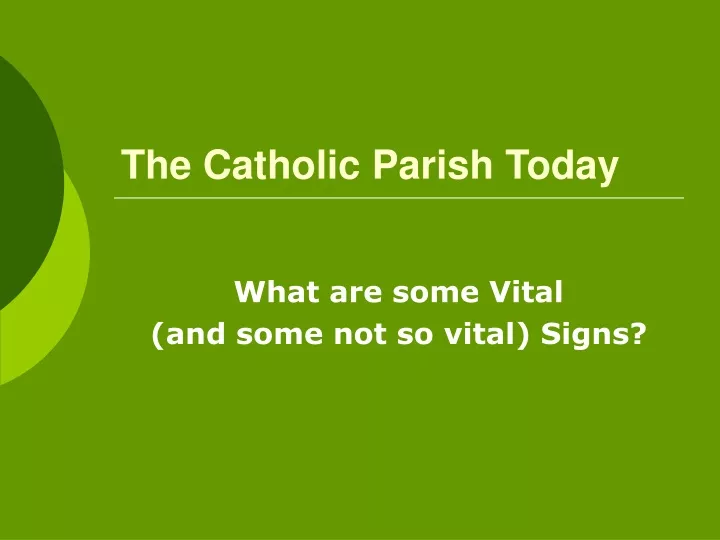 the catholic parish today