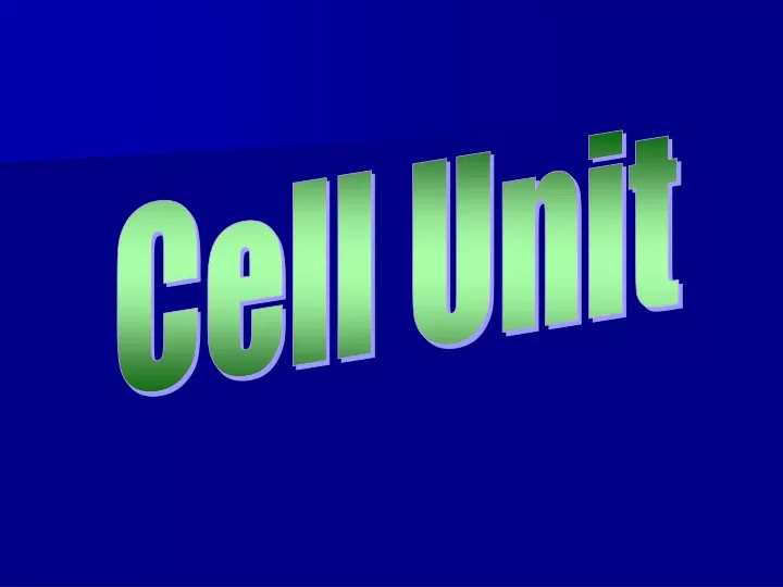 cell unit