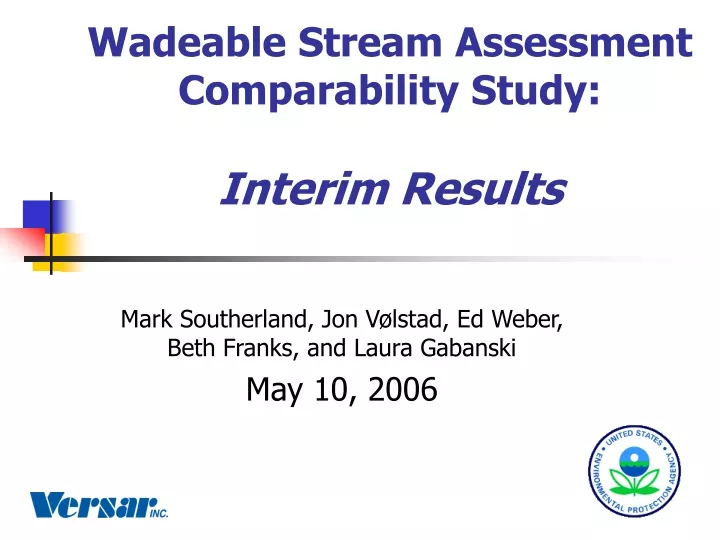 wadeable stream assessment comparability study interim results