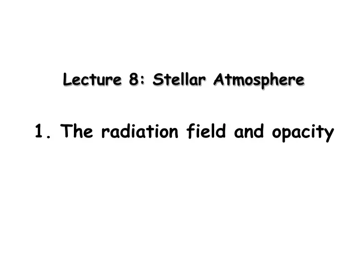 lecture 8 stellar atmosphere