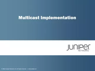 Multicast Implementation