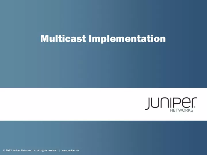 multicast implementation