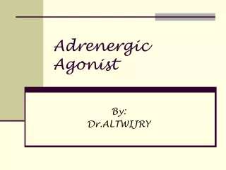 Adrenergic Agonist