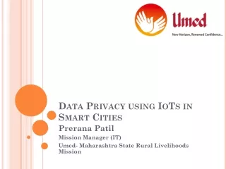 Data Privacy using  IoTs  in Smart  Cities