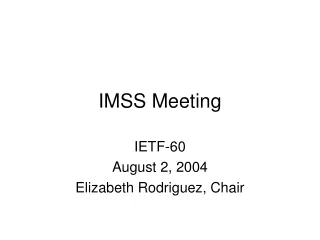 IMSS Meeting
