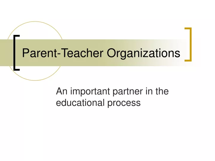 parent teacher organizations