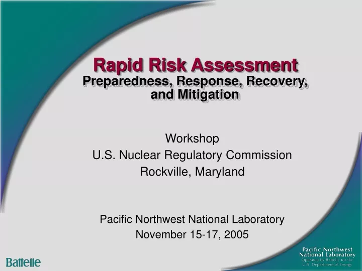 rapid risk assessment preparedness response recovery and mitigation