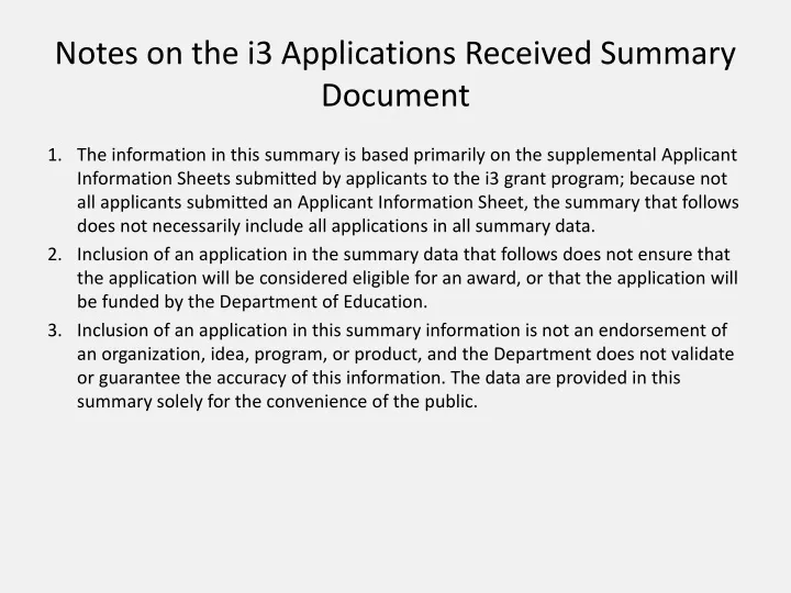 notes on the i3 applications received summary document