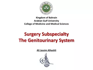 Kingdom of Bahrain Arabian Gulf University College of Medicine and Medical Sciences