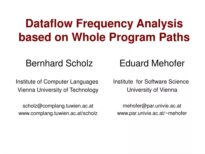 dataflow frequency analysis based on whole program paths