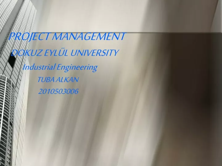 project management dokuz eyl l university
