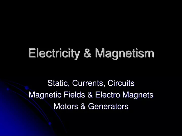 electricity magnetism