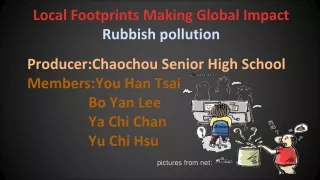 Local Footprints Making Global Impact Rubbish pollution