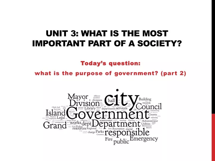 unit 3 what is the most important part of a society