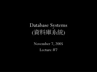 Database Systems ( ????? )
