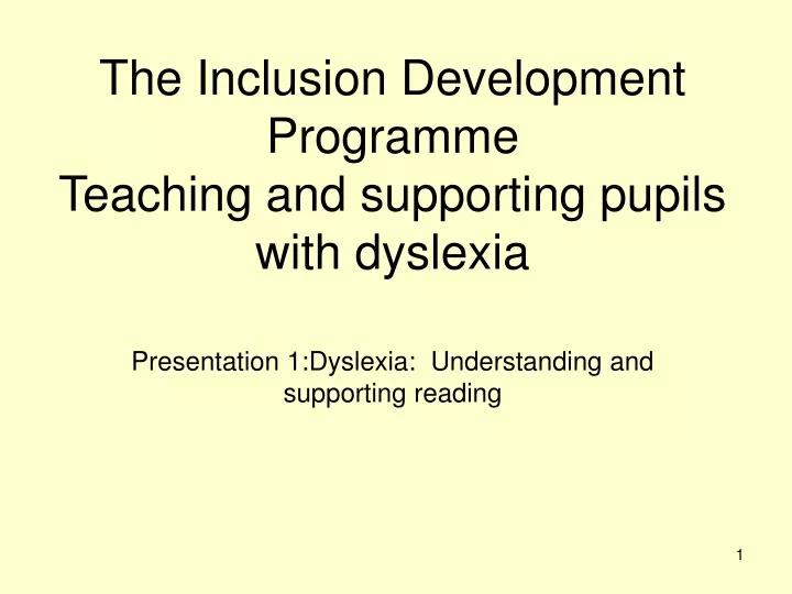the inclusion development programme teaching and supporting pupils with dyslexia