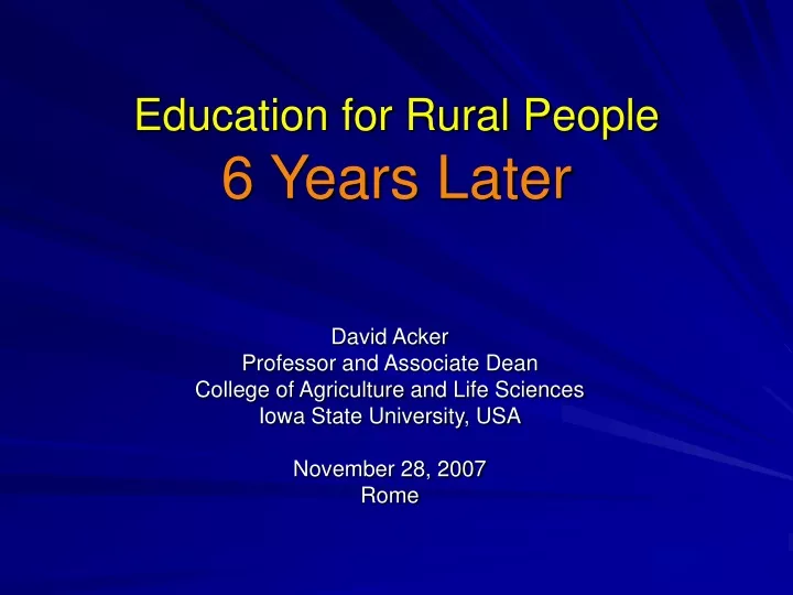 education for rural people 6 years later