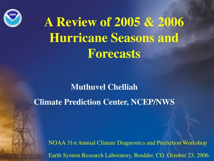 a review of 2005 2006 hurricane seasons