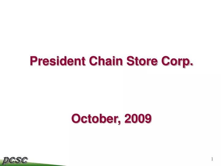 president chain store corp october 2009