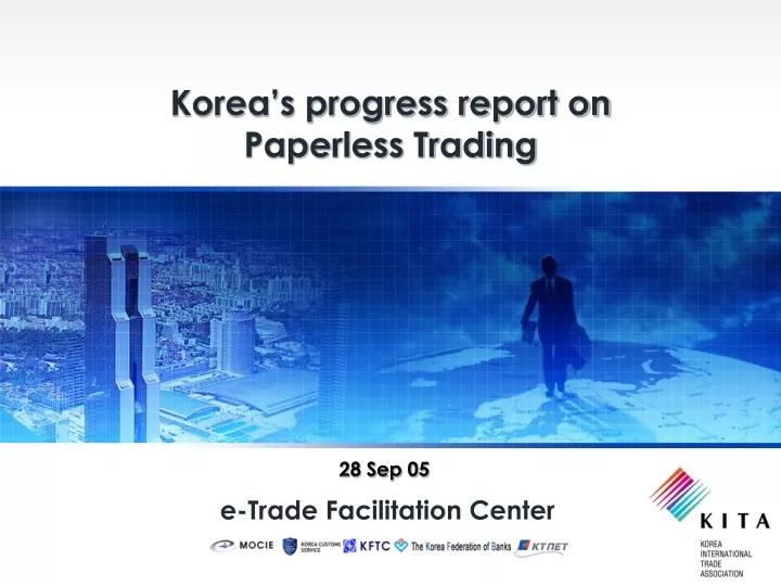 korea s progress report on paperless trading