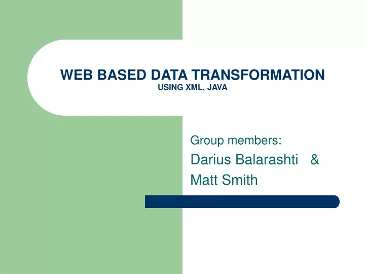 web based data transformation using xml java