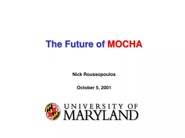 the future of mocha