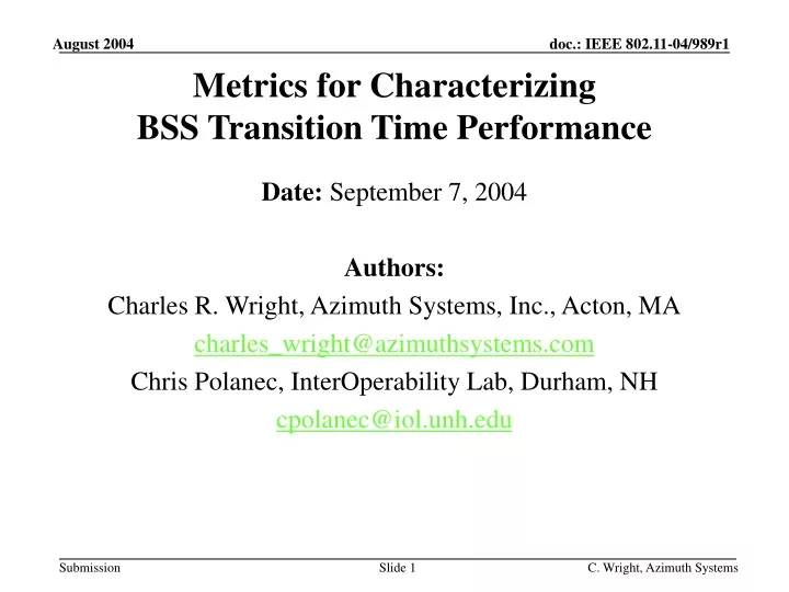 metrics for characterizing bss transition time performance
