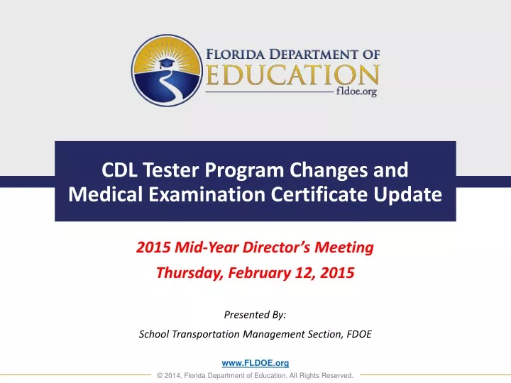 cdl tester program changes and medical examination certificate update