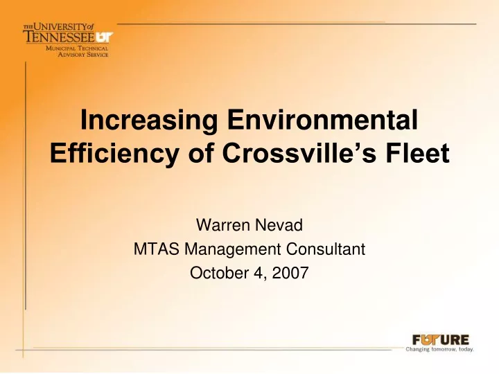 increasing environmental efficiency of crossville s fleet