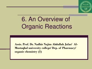 6. An Overview of Organic Reactions