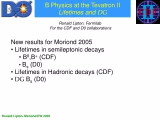 B Physics at the Tevatron II Lifetimes and  DG