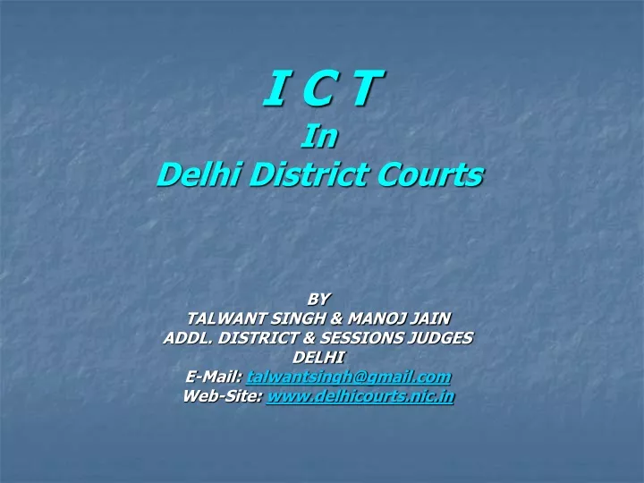 i c t in delhi district courts by talwant singh