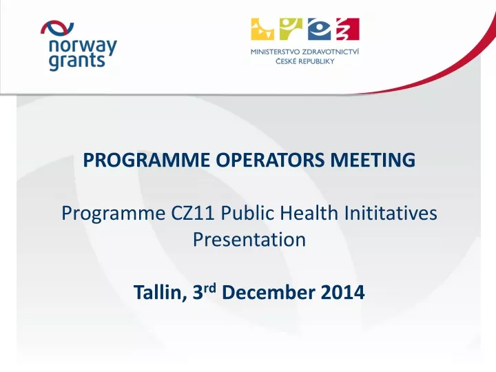 programme operators meeting programme cz11 public