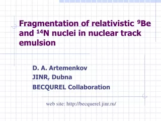 Fragmentation of relativistic   9 Be and  14 N nuclei in nuclear track emulsion
