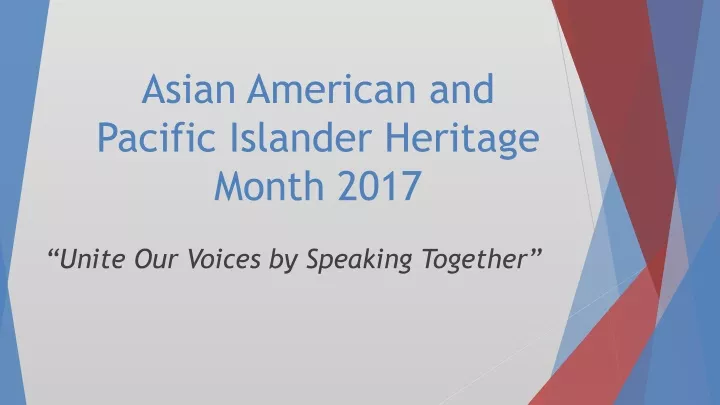 asian american and pacific islander heritage month 2017