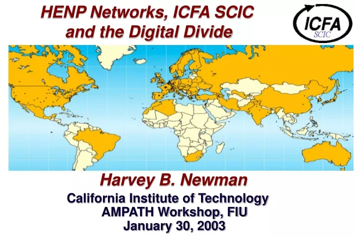 henp networks icfa scic and the digital divide