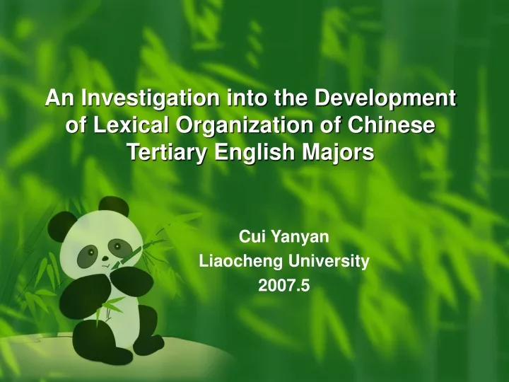 an investigation into the development of lexical organization of chinese tertiary english majors