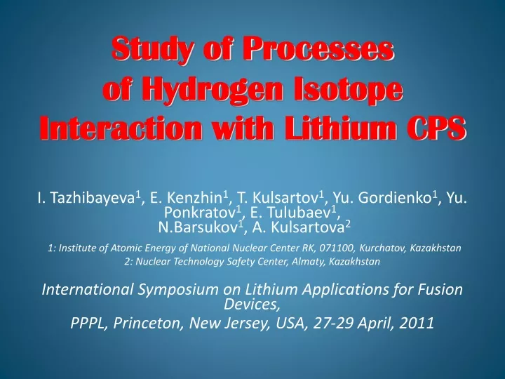 study of processes of hydrogen isotope interaction with lithium cps