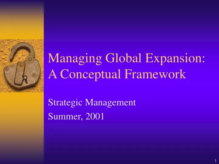managing global expansion a conceptual framework