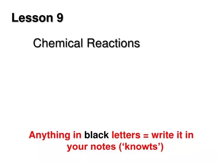 lesson 9 chemical reactions