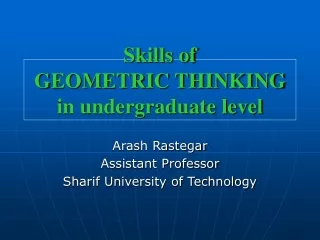 Skills of  GEOMETRIC THINKING in undergraduate level