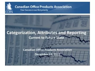 Categorization, Attributes and Reporting Current to Future State