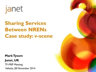 Sharing Services Between NRENs Case study: v-scene